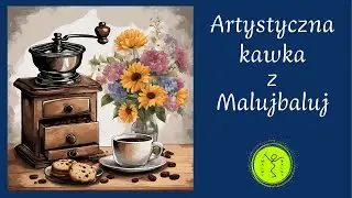Artystyczna kawka  Malujbaluj