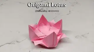 [DETAILED TUTORIAL] Origami Lotus | Easy Paper Lotus Flower Step-by-Step