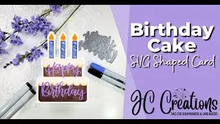 Birthday Cake SVG Shaped Card