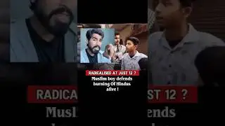 Muslim boy Defends killing of Bangladeshi Hindus | Radicalisation on ground | #ytshorts #news #hindu