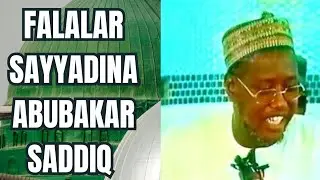 DARAJAR SAYYADINA ABUBAKAR SADDIQ. TARE DA RADDI GA AQIDAR SHI'A