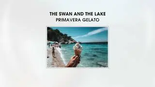 The Swan And The Lake - Primavera Gelato - s0851