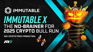 Immutable X | The No-Brainer for 2025 Crypto Bull Run | IMX Crypto Price Prediction