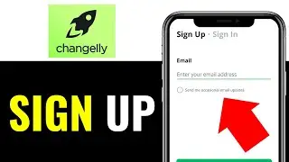 How to Sign Up on Changelly 2026 (QUICK GUIDE)