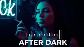 BEST Deep Feelings Night Flow | Chill EDM After Dark (2026)