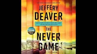 Never Game by Jeffery Deaver | Full Audiobook