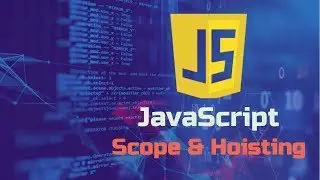 Javascript Scope & Hoisting | learn javascript | javascript for beginners | web development(Sinhala)