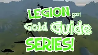 Legion - Making Gold Early On! 30k+ A Hour Old Dungeons 7.2