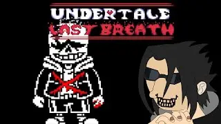 [Rus] Undertale Last Breath - Phase 3 (Final Try) [720p30]