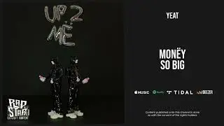 Yeat - ''Money so big'' (1 HOUR)