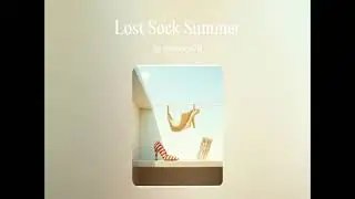 Lost Sock Summer | Indie Pop & Nostalgic Summer Song