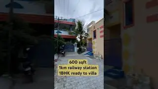 1KM railway station 200m bus stop 600 sqft 1BHk villa @veppampattu