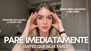 Elimine AGORA esses 3 hábitos da sua vida se você quer ter um 2024 de SUCESSO.