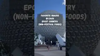 Favorite snacks in each EPCOT country (not festival foods)! #disney #epcot #disneyfood #disneyfoodie