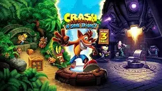 Crash Bandicoot N'sane Trilogy #1 Запись эфира 07.11.2017