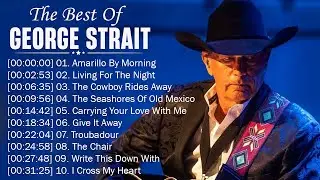George Strait Greatest Hits Collection - Classic Country Music