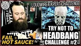 Try Not To Headbang Challenge #2 - 
