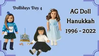 How Many Hanukkah Items has American Girl Released? | Dollidays 4