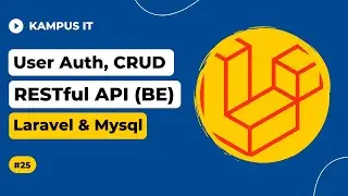 #25 User Auth, CRUD dan RESTful API (Backend) Laravel - RESTful API Delete Data Student