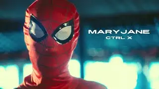 CTRL X - MARYJANE