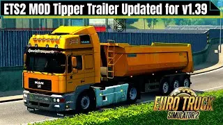[ETS2 1.39..] Insane Mod Tipper Damper Trailer | Euro Truck Simulator 2