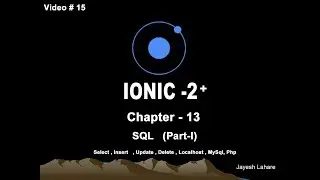Ionic Tutorial Chapter 13 (Sql C.R.U.D. operation using Php mysql, using localhost)