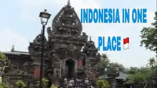 Exploring Taman Mini Indonesia Indah🇮🇩| Indonesia in one Park
