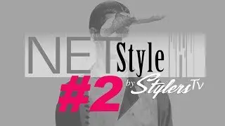 NETSTYLE by StylersTV E2 S1