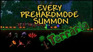 ALL Terraria Pre-Hardmode Summoning Weapons & Minions