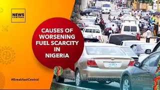Worsening Fuel Scarcity In Nigeria - Causes And Way Forward With Adeola Yusuf