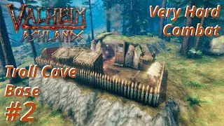 Very Hard Combat - Troll Cave Base | Valheim Very Hard Combat | Ep. 2