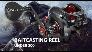 Baitcasting Reel Under 200 ।।  Part-2  ।।  Amazon Products  ।।