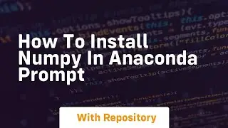 how to install numpy in anaconda prompt