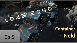 Lone Echo pt 5 || Oculus Rift