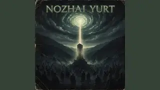 Nozhai Yurt
