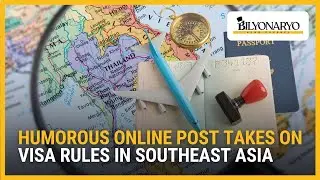 Humorous online post takes on visa rules in Southeast Asia | Business 360