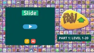 SLIDE : Part 1 (Level 1-20) - Play It At Friv&reg; | Gameplay 2021