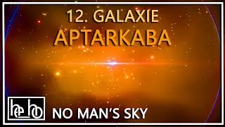 NO MAN&rsquo;S SKY deutsch PC | 12. GALAXIE APTARKABA | herr_holle
