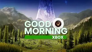 Good Morning Xbox 178 | South of Midnight, Avowed, State of Play on Xbox