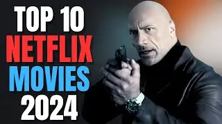 Top 10 Netflix Movies To Watch Now! 2024 | Best Movies On Netflix | Best Netflix Movies IMDb