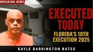 Kayle Barrington Bates Executed: Florida&rsquo;s 10th Death Penalty of 2025  #crimedocumentary