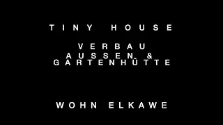 Wohn Elkawe Projekt &ndash; Verbau und Gartenh&uuml;tte