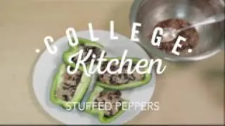 College Kitchen - Stuffed Peppers