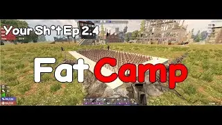 7 Days to Die - Fat Camp - Barbed Wire Base Build - Iron Curtain Grades Your Sh*t Ep 2.4