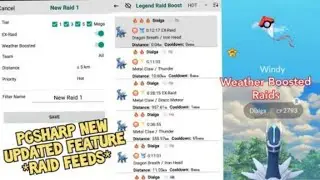 NEW PGSHARP BETA UPDATE - 'RAID FEED' NEW FEATURE, WEATHER BOOSTED RAIDS | PGSHARP 1.28.11