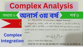 Complex Analysis Chapter 3 Complex Integration Nu BSc Hon's 3rd year,Part-03