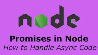 1 of 4: Promises and Node.js, Basics Course for Beginners, node and async IO