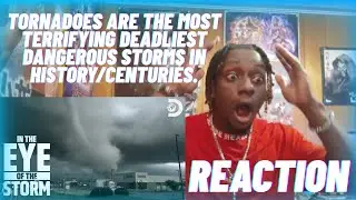 Terrifying Tornadoes | In the Eye of the Storm | Discovery | Reaction #tornado #tornadoes 