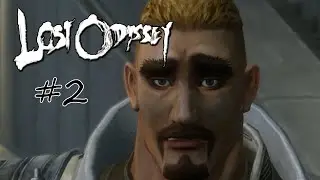 Lost Odyssey #2 Gongora and meeting Jansen and Seth