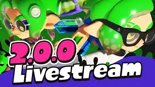 Let's Play the 2.0.0 Update for Splatoon! - Livestream (New Maps, Weapons, & More!)